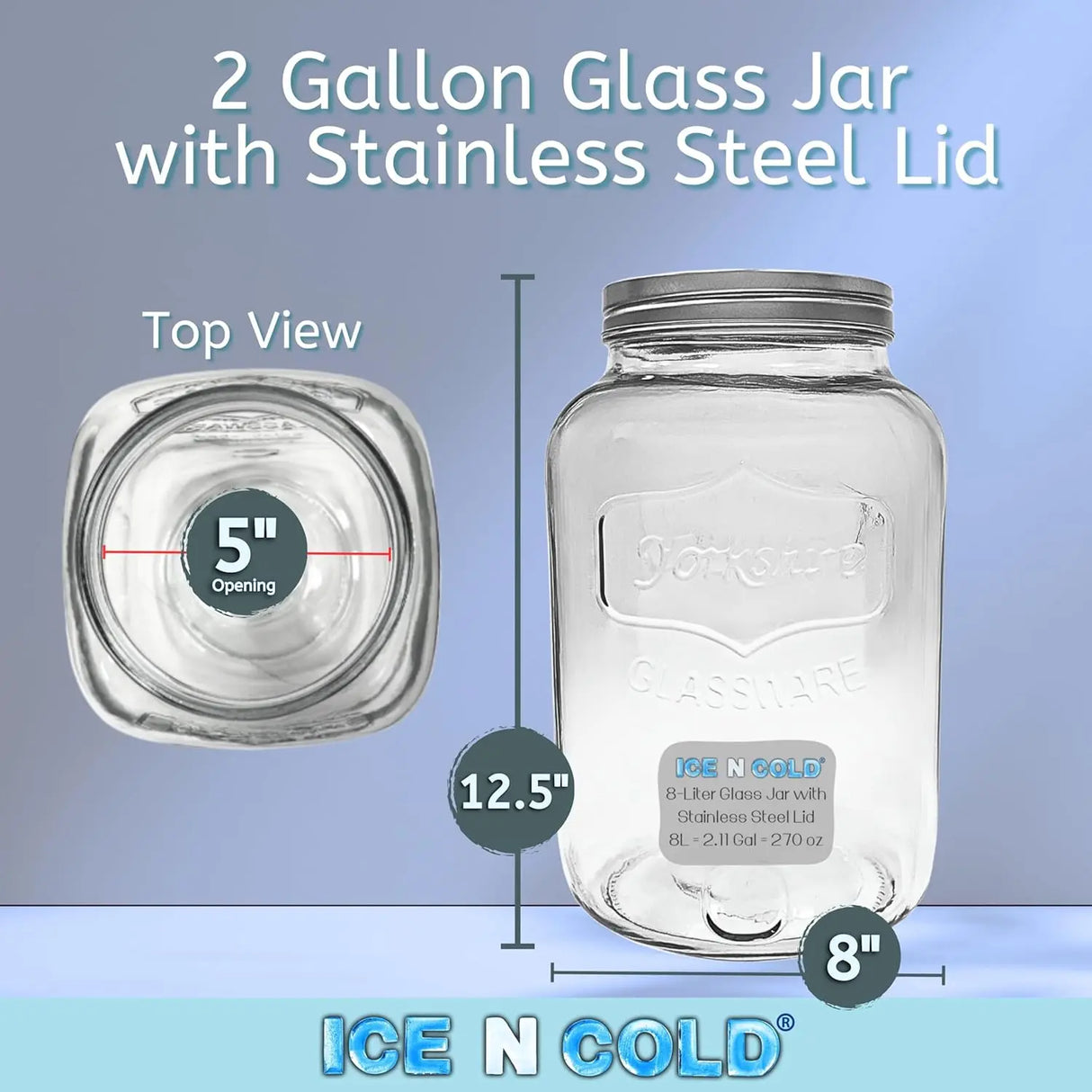 Large Glass Jar in 8 liter and 4 liter- Clear Wide Mouth Container for Storage, Kitchen, Pantry, and Laundry ICE N COLD®
