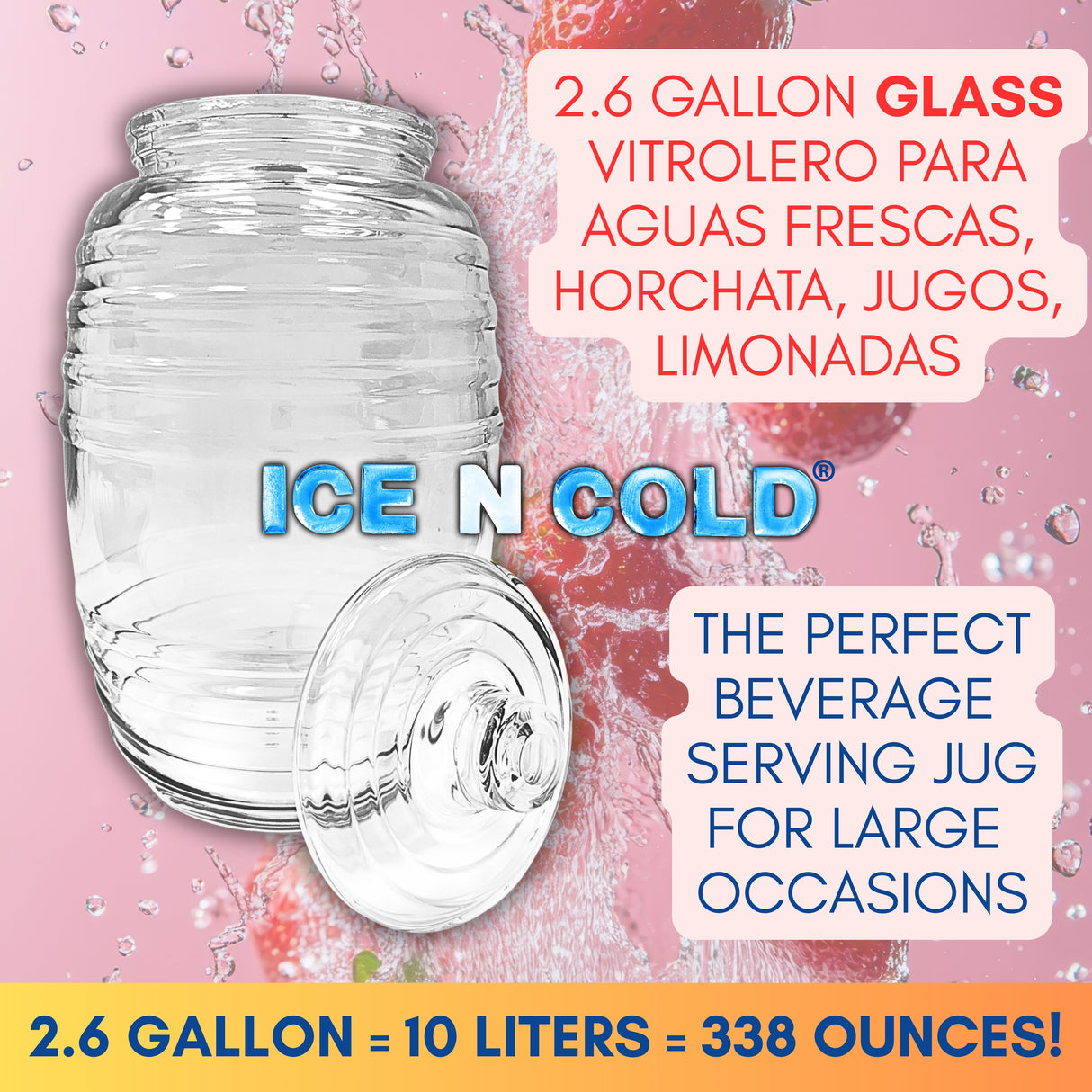 Aguas Frescas 2.6 Gallon Glass Juice Jug Container with Lid (10 Liters, 338 oz) | ICE N COLD